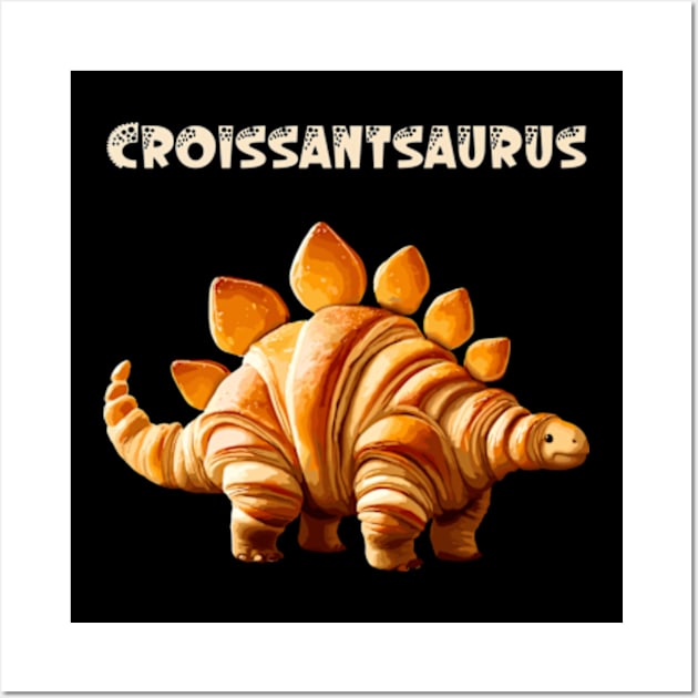 Dinosaur Croissant Bakery Lovers Men Women Kids Funny Cute Wall Art by AimArtStudio